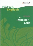 EinFach Englisch - Textausgaben. An Inspector Calls 