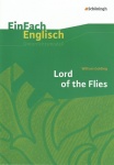 EinFach Englisch - Unterrichtsmodelle. Lord of the Flies, Golding 