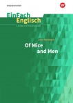 EinFach Englisch - Unterrichtsmodelle. Steinbeck: Of Mice and Men 