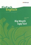 EinFach Englisch - Unterrichtsmodelle. Big Mouth & Ugly Girl, Oates 