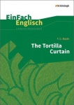 EinFach Englisch - Unterrichtsmodelle. Tortilla Curtain, Boyle 