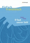 EinFach Französisch - Unterrichtsmodelle. Il faut sauver Saïd 