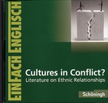 EinFach Englisch - Unterrichtsmodelle. Cultures in Conflict?. CD 