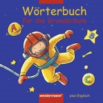 Wörterbuch für die Grundschule plus Englisch. Rechtschreibung 