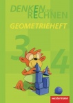 Denken und Rechnen 3/4. Geometrieheft. Zusatzmaterialien 