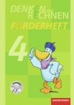 Denken und Rechnen 4. Zusatzmaterialien. Forderheft 