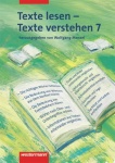 Texte lesen, Texte verstehen 7. Arbeitsheft 