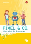 Informatik in der Grundschule. Arbeitsheft 