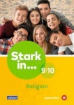 Stark in Religion 9/10. Lern- und Arbeitsheft 