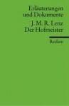 Der Hofmeister oder Vorurteile der Privaterziehung. Erläuterungen und Dokumente 