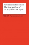 The Strange Case of Dr. Jekyll and Mr. Hyde 