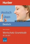 Deutsch üben Taschentrainer. Wortschatz Grundstufe 