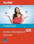 Großes Übungsbuch Französisch. Grammatik 