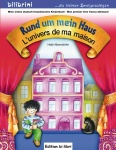 Rund um mein Haus / L´univers de ma maison 