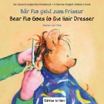 Bär Flo geht zum Friseur / Bear Flo Goes to the Hair Dresser 