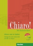 Chiaro! A1/A2, Hören wie in Italien 