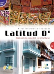 Latitud 0º. Buch mit Audio-CD 