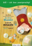 Das kleine Wunder. Kinderbuch Deutsch-Italienisch mit Leserätsel 