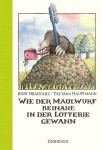 Wie der Maulwurf beinahe in der Lotterie gewann 