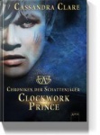 Chroniken der Schattenjäger 02. Clockwork Prince 