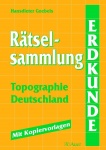 Rätselsammlung Topographie - Deutschland 