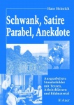 Schwank, Satire, Parabel, Anekdote 