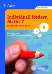 Individuell fördern Mathe 7 Funktionen und Größen 