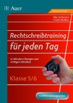 Rechtschreibtraining für jeden Tag - Klasse 5/6 