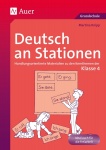 Deutsch an Stationen Handlungsorientierte Materialien zu den Kernthemen 