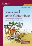 Jesus und seine Gleichnisse 