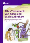 Altes Testament Von Adam und Eva bis Abraham 