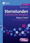 Sternstunden Katholische Religion - Klasse 3 und 4 