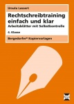 Rechtschreibtraining einfach und klar - 4. Kl. 