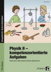 Physik II - kompetenzorientierte Aufgaben 