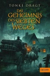 Das Geheimnis des siebten Weges 