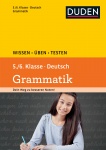 Wissen - Üben -Testen: Deutsch - Grammatik 5./6. Klasse 