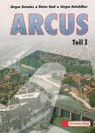 Arcus I. Texte und Übungen 