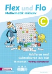 Flex und Flo - Mathematik inklusiv C. Zahlen bis 100. Verbrauchsmaterial 