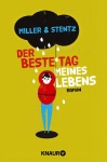 Der beste Tag meines Lebens 