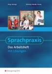 Sprachpraxis. Das Arbeitsheft 