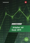 Arbeiten mit Excel. Schülerband. 2020 