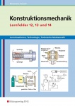 Lernsituationen Technologie, Technische Mathematik und Konstruktionsmechanik 