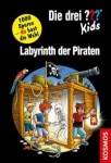 Die drei ??? Kids und du. Labyrinth der Piraten 