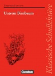 Unterm Birnbaum. Mit Materialien 