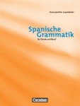 Spanische Grammatik für Schule und Beruf 