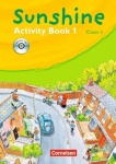 Sunshine 1. 3. Schuljahr. Activity Book mit Lieder-/Text-CD. Allgmeine Ausgabe 