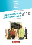 Alles klar! Deutsch. Sekundarstufe I. 9./10. Schuljahr. Grammatik und Zeichensetzung 