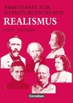 Arbeitshefte zur Literaturgeschichte. Realismus. RSR 