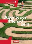 Abenteuer Mensch sein 1. Ethik, LER, Werte und Normen  - Schülerbuch 