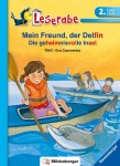 Mein Freund, der Delfin. Die geheimnisvolle Insel 